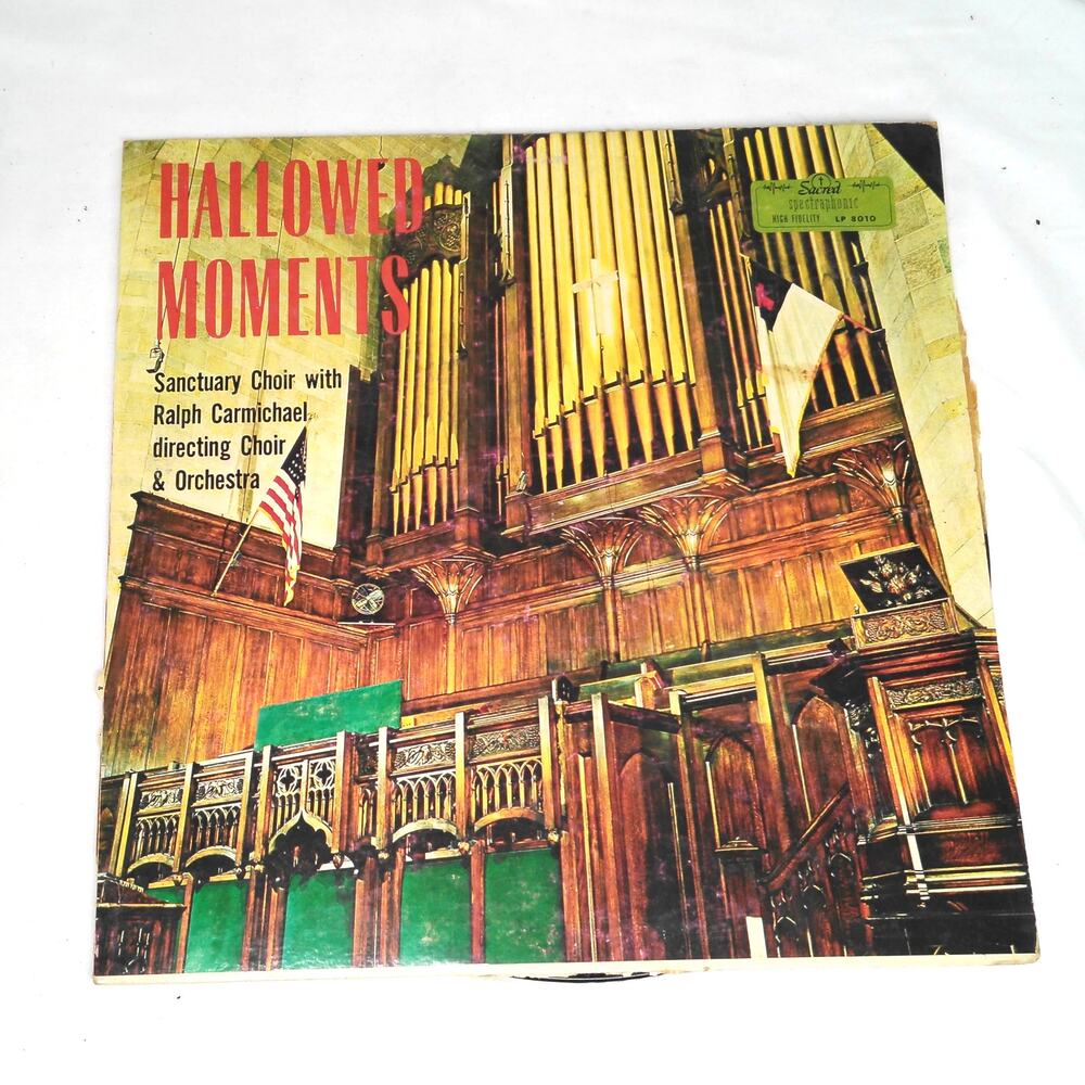 Hallowed Moments LP Vinyl Record Sanctuary Choir Ralph Carmichael Sacred LP 8010